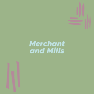 Merchant & Mills