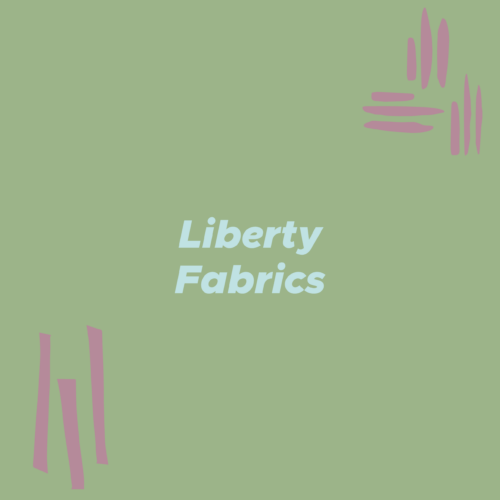 Liberty Fabrics