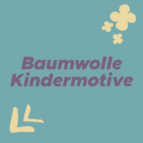 Baumwolle Kindermotive