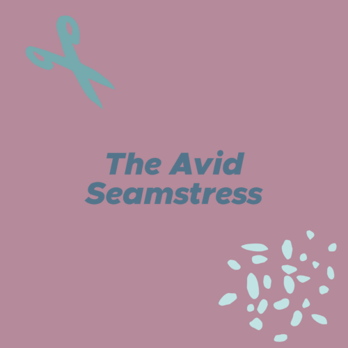 The Avid Seamstress