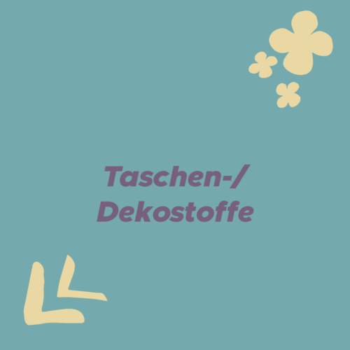 Taschen-/Dekostoffe